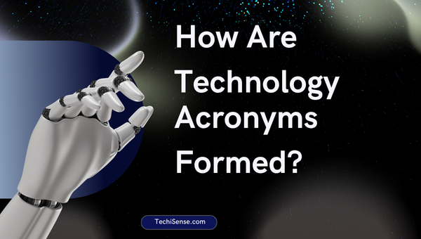 What Does IT Stand For? Tech Acronym Explained! 1 How Are Technology Acronyms Formed?