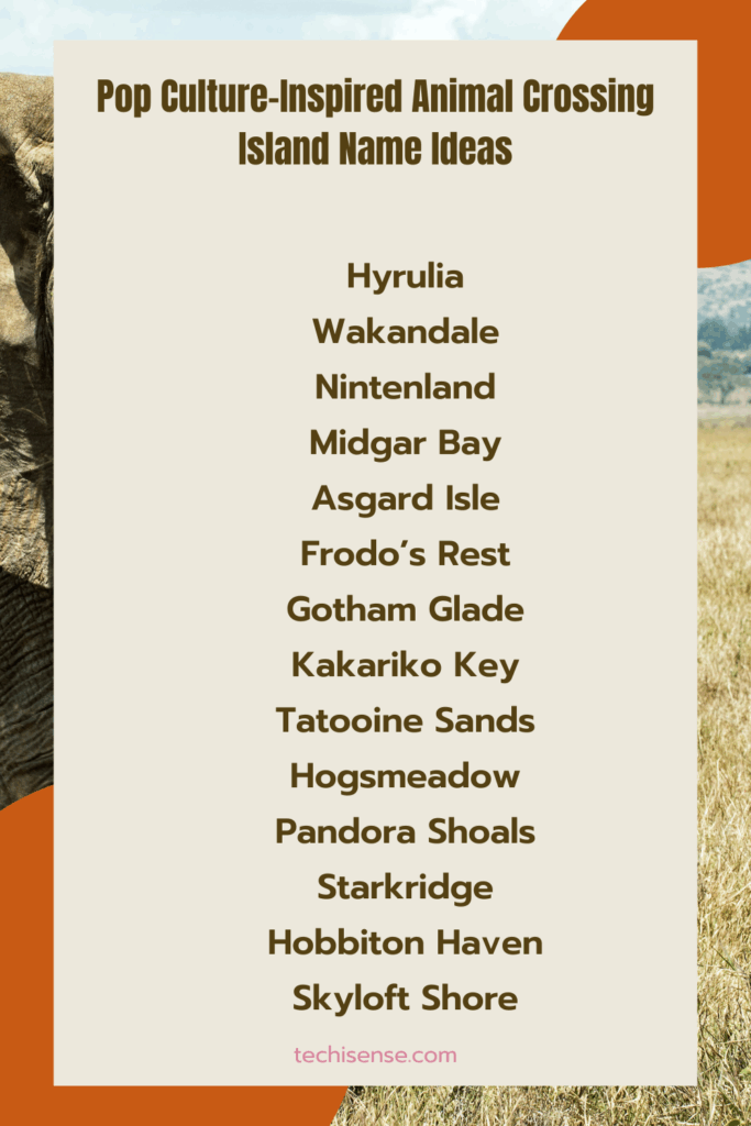 Pop Culture-Inspired Animal Crossing Island Name Ideas