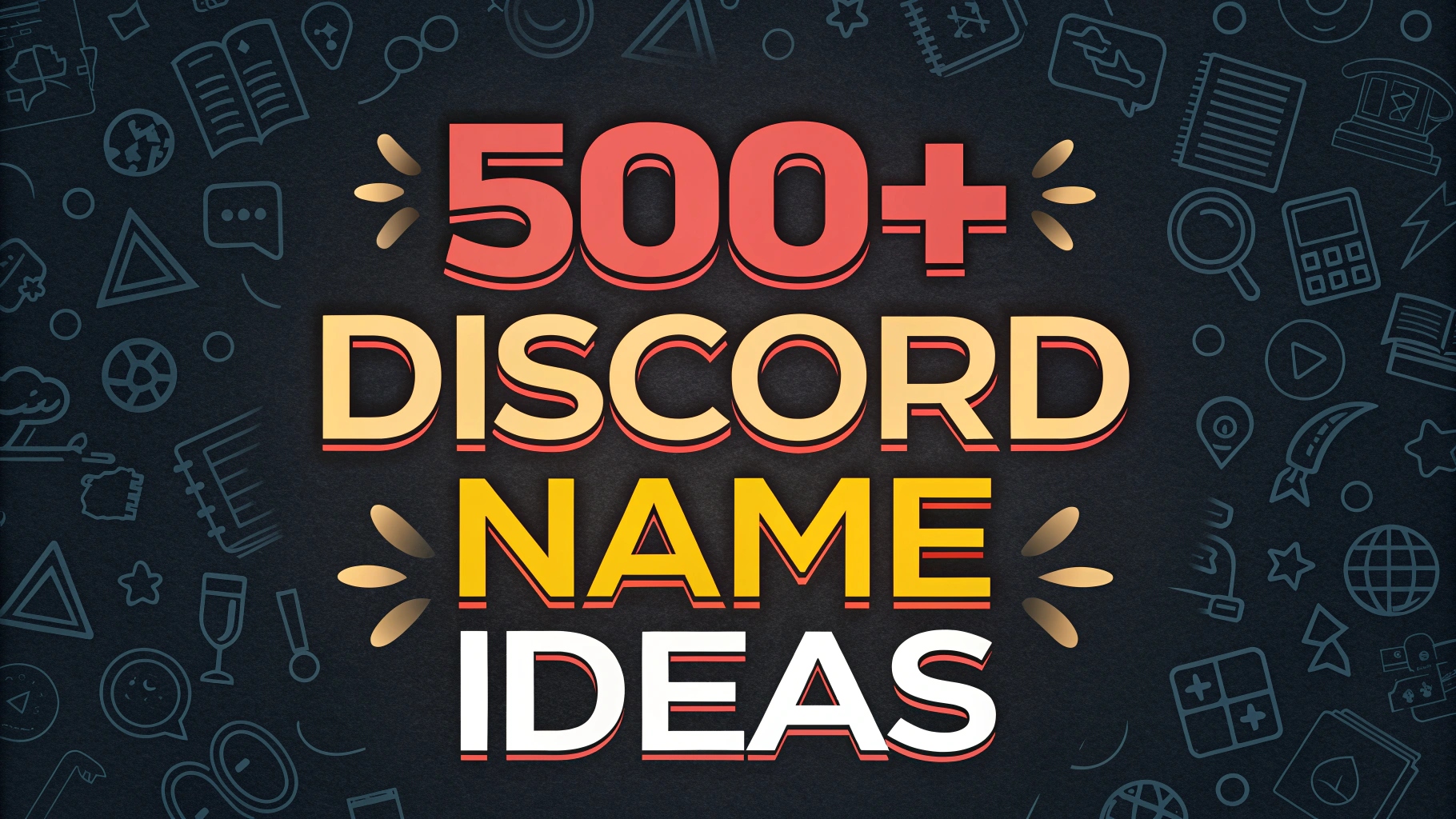Best Discord Names Ideas for Gamers & Creators In [cy]